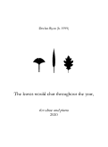 Cover page: The leaves would chat throughout the year,