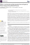 Cover page: MOTS-c, the Most Recent Mitochondrial Derived Peptide in Human Aging and Age-Related Diseases.