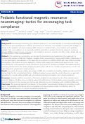 Cover page: Pediatric functional magnetic resonance neuroimaging: tactics for encouraging task compliance