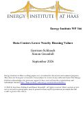 Cover page of Data Centers Lower Nearby Housing Values