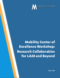 Cover page of Mobility Center of Excellence Workshop: Research Collaboration for LA28 and Beyond