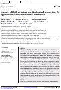 Cover page: A model of fluid–structure and biochemical interactions for applications to subclinical leaflet thrombosis