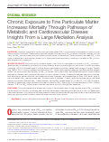 Cover page: Chronic Exposure to Fine Particulate Matter Increases Mortality Through Pathways of Metabolic and Cardiovascular Disease: Insights From a Large Mediation Analysis