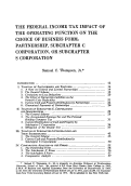 Cover page: The Federal Income Tax Impact of the Operating Function on the Choice of Business Form: Partnership, Subchapter C Corporation, or Subchapter S Corporation