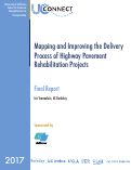 Cover page: Mapping and Improving the Delivery Process of Highway Pavement Rehabilitation Projects