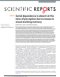 Cover page: Serial dependence is absent at the time of perception but increases in visual working memory