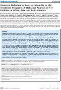 Cover page: Universal Definition of Loss to Follow-Up in HIV Treatment Programs: A Statistical Analysis of 111 Facilities in Africa, Asia, and Latin America