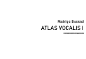 Cover page: Atlas Vocalis I