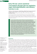 Cover page: Early-life low-calorie sweetener consumption disrupts glucose regulation, sugar-motivated behavior, and memory function in rats