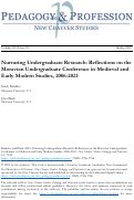Cover page: Nurturing Undergraduate Research: Reflections on the Moravian Undergraduate Conference in Medieval and Early Modern Studies, 2006-2021