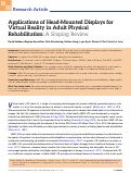 Cover page: Applications of Head-Mounted Displays for Virtual Reality in Adult Physical Rehabilitation: A Scoping Review.