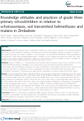 Cover page: Knowledge Attitudes and Practices of grade three primary schoolchildren in relation to schistosomiasis, soil transmitted helminthiasis and malaria in Zimbabwe