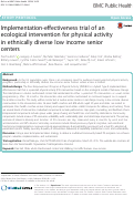 Cover page: Implementation-effectiveness trial of an ecological intervention for physical activity in ethnically diverse low income senior centers