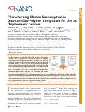 Cover page: Characterizing Photon Reabsorption in Quantum Dot-Polymer Composites for Use as Displacement Sensors