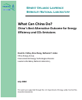 Cover page: What Can China Do? China's Best Alternative Outcome for Energy Efficiency and CO2 Emissions