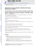 Cover page: Reproductive and gynecological complication risks among thyroid cancer survivors