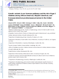 Cover page: Genetic variants in sex hormone pathways and the risk of type 2 diabetes among African American, Hispanic American, and European American postmenopausal women in the US.