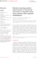 Cover page: Machine learning predicts improvement of functional outcomes in traumatic brain injury patients after inpatient rehabilitation