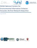 Cover page: NOAA National Centers for Environmental Information Fisheries Acoustics Archive Network Deep Dive