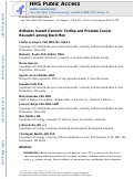 Cover page: Attitudes Toward Genomic Testing and Prostate Cancer Research Among Black Men.