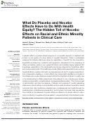 Cover page: What Do Placebo and Nocebo Effects Have to Do With Health Equity? The Hidden Toll of Nocebo Effects on Racial and Ethnic Minority Patients in Clinical Care