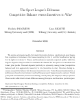Cover page: The Sport League's Dilemma: Competitive Balance versus Incentives to Win