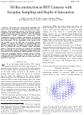 Cover page: 3D reconstruction in PET cameras with irregular sampling and depth of 
interaction