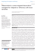 Cover page: Aldoxorubicin: a tumor-targeted doxorubicin conjugate for relapsed or refractory soft tissue sarcomas