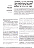 Cover page: Systematic Selection and Siting of Vehicle Fueling Infrastructure to Synergistically Meet Future Demands for Alternative Fuels