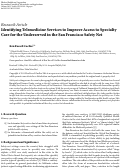 Cover page: Identifying telemedicine services to improve access to specialty care for the underserved in the san francisco safety net.