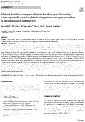 Cover page: Bilateral dual iliac screw pelvic fixation for adult spinal deformity: a case report of a superior gluteal artery pseudoaneurysm secondary to aberrant iliac screw trajectory.