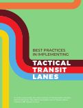 Cover page: Best Practices in Implementing Tactical Transit Lanes