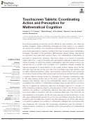 Cover page: Touchscreen Tablets: Coordinating Action and Perception for Mathematical Cognition.