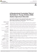 Cover page: A Randomized Controlled Trial of Sertraline in Young Children With Autism Spectrum Disorder