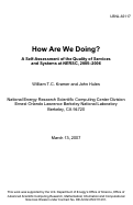 Cover page: How Are We Doing? A Self-Assessment of the Quality of Services and Systems at NERSC, 
2005-2006