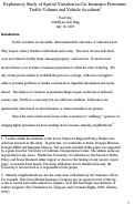 Cover page: Exploratory Study of Spatial Variation in Car Insurance Premiums, Traffic Volume and Vehice Accidents