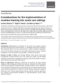 Cover page: Considerations for the implementation of machine learning into acute care settings.