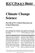 Cover page: Policy Brief 12-3: Climate Change Science: Critical Omissions for Critical Emissions