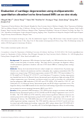 Cover page: Evaluation of cartilage degeneration using multiparametric quantitative ultrashort echo time-based MRI: an ex vivo study