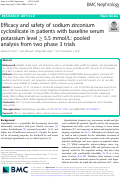 Cover page: Efficacy and safety of sodium zirconium cyclosilicate in patients with baseline serum potassium level ≥ 5.5 mmol/L: pooled analysis from two phase 3 trials.