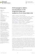 Cover page of Anthropogenic debris accumulation in the Argentine deep sea: evidence of an irreversible sink