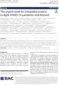 Cover page: The urgent need for integrated science to fight COVID-19 pandemic and beyond