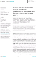 Cover page: Bariatric-induced microbiome changes alter MASLD development in association with changes in the innate immune system.