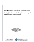 Cover page: The Promise of Power &amp; Resilience: Mapping Optimal Locations for Microgrids Across a Range of Grid Modernization Goals in California
