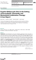 Cover page: Eruptive Melanocytic Nevi in the Setting of Encorafenib, Cetuximab, and Binimetinib Combination Therapy: A Case Report.