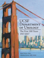 Cover page: UCSF Department of Urology: The First 100 Years, 1917-2017