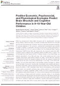 Cover page: Positive Economic, Psychosocial, and Physiological Ecologies Predict Brain Structure and Cognitive Performance in 9–10-Year-Old Children