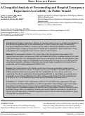 Cover page: A Geospatial Analysis of Freestanding and Hospital Emergency Department Accessibility via Public Transit