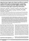 Cover page: Ultralow-input single-tube linked-read library method enables short-read second-generation sequencing systems to routinely generate highly accurate and economical long-range sequencing information