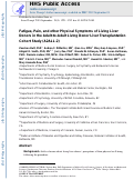 Cover page: Fatigue, Pain, and Other Physical Symptoms of Living Liver Donors in the Adult‐to‐Adult Living Donor Liver Transplantation Cohort Study